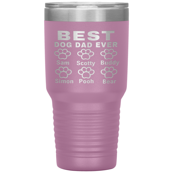 BEST DOG DAD EVER " Tumbler. Buy For Family & Friends