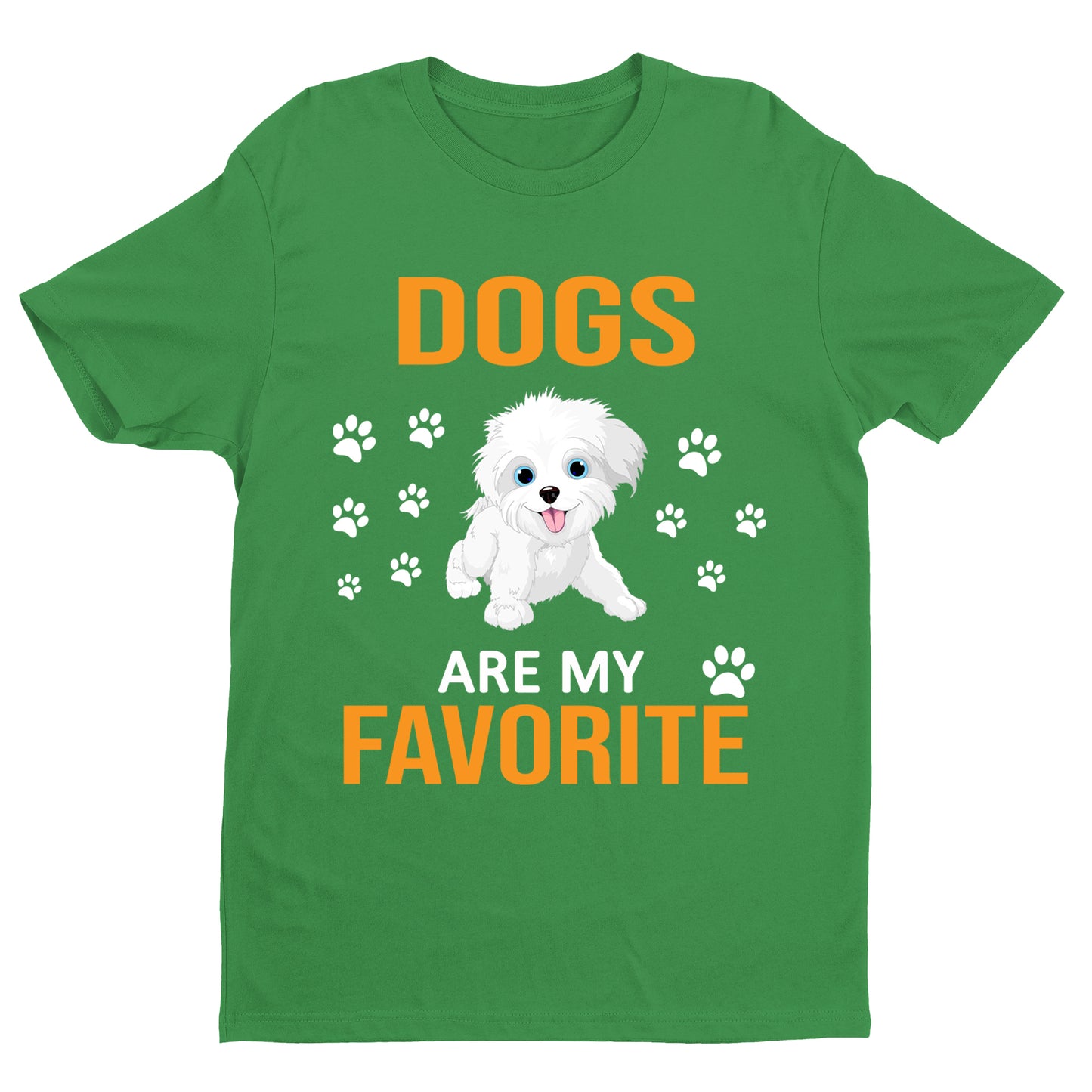 " Dogs are my favorite "