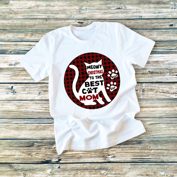 "Meowy Christmas To The Best Cat Mom" T-SHIRT.