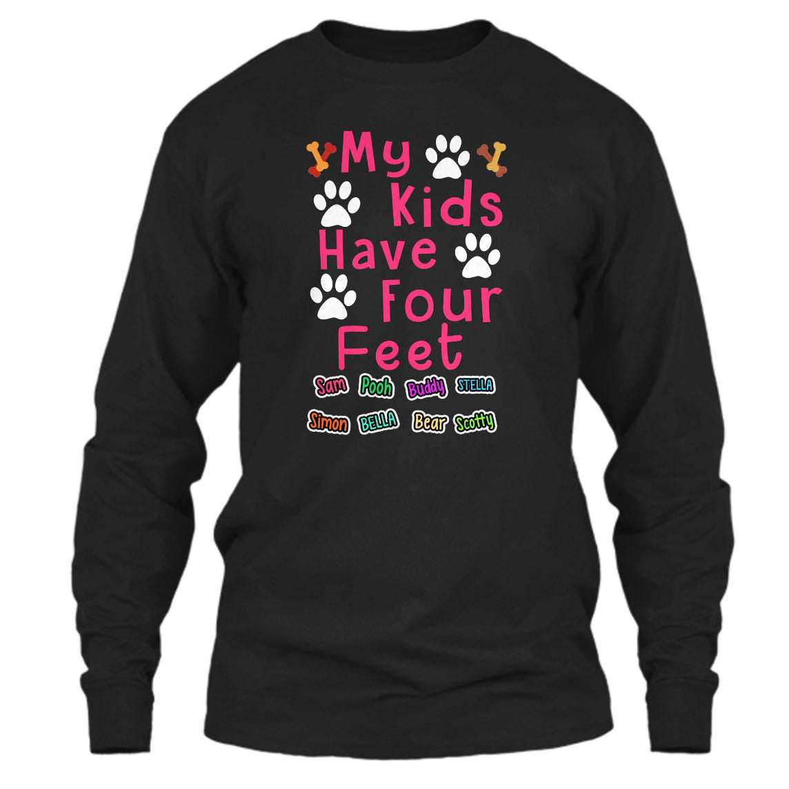 Dog - My Kids Have Four Feet - Custom Shirt