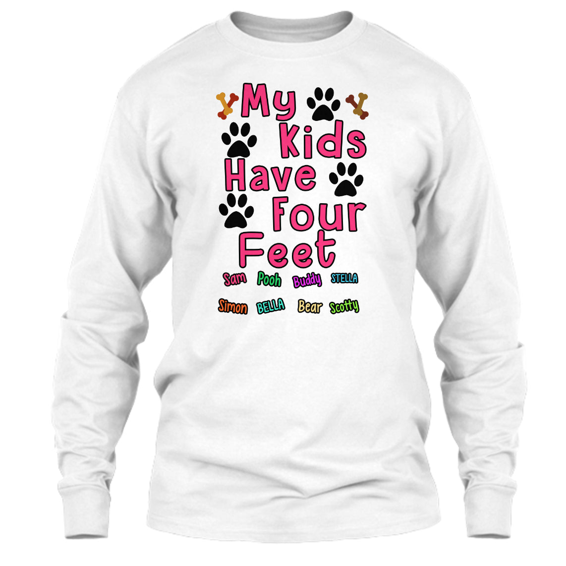 Dog - My Kids Have Four Feet - Custom Shirt