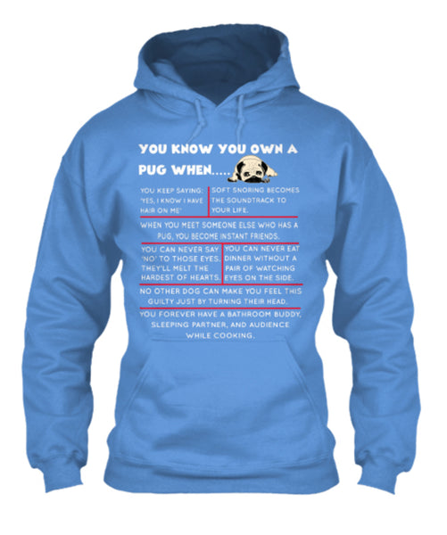 Dog - "You Know You Own A Pug (or Other Breed)..." T-Shirt (70% OFF Today)