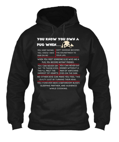 Dog - "You Know You Own A Pug (or Other Breed)..." T-Shirt (70% OFF Today)