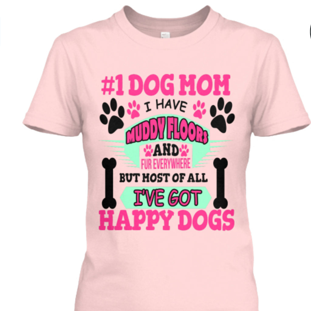 "Muddy Floors & Happy Dogs" In Colors