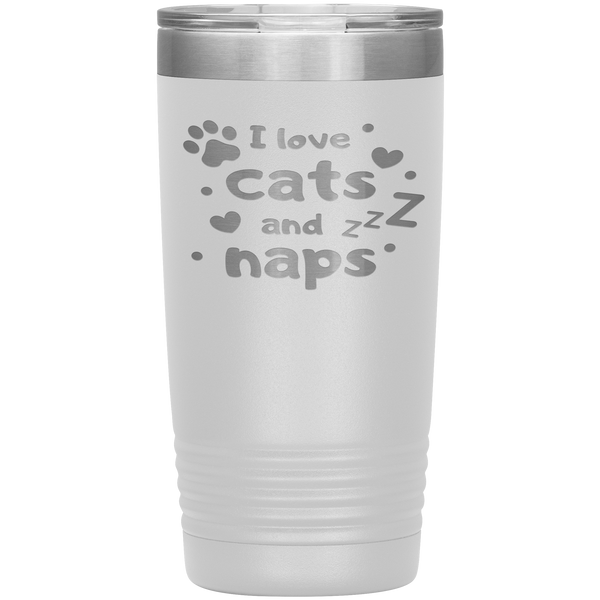 "I LOVE CATS AND NAPS'Tumbler