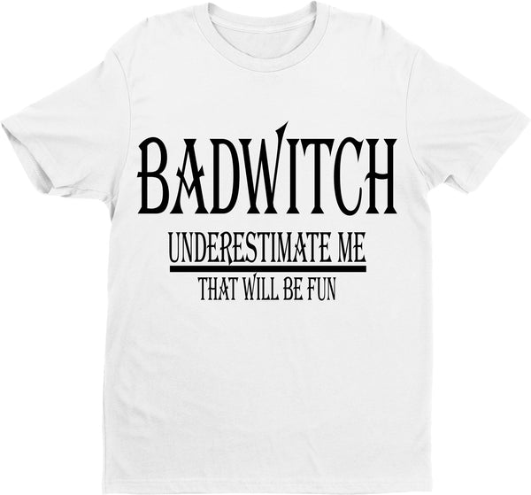 "BADWITCH "T-SHIRT